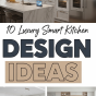 10 Luxury Smart Kitchen Design Ideas