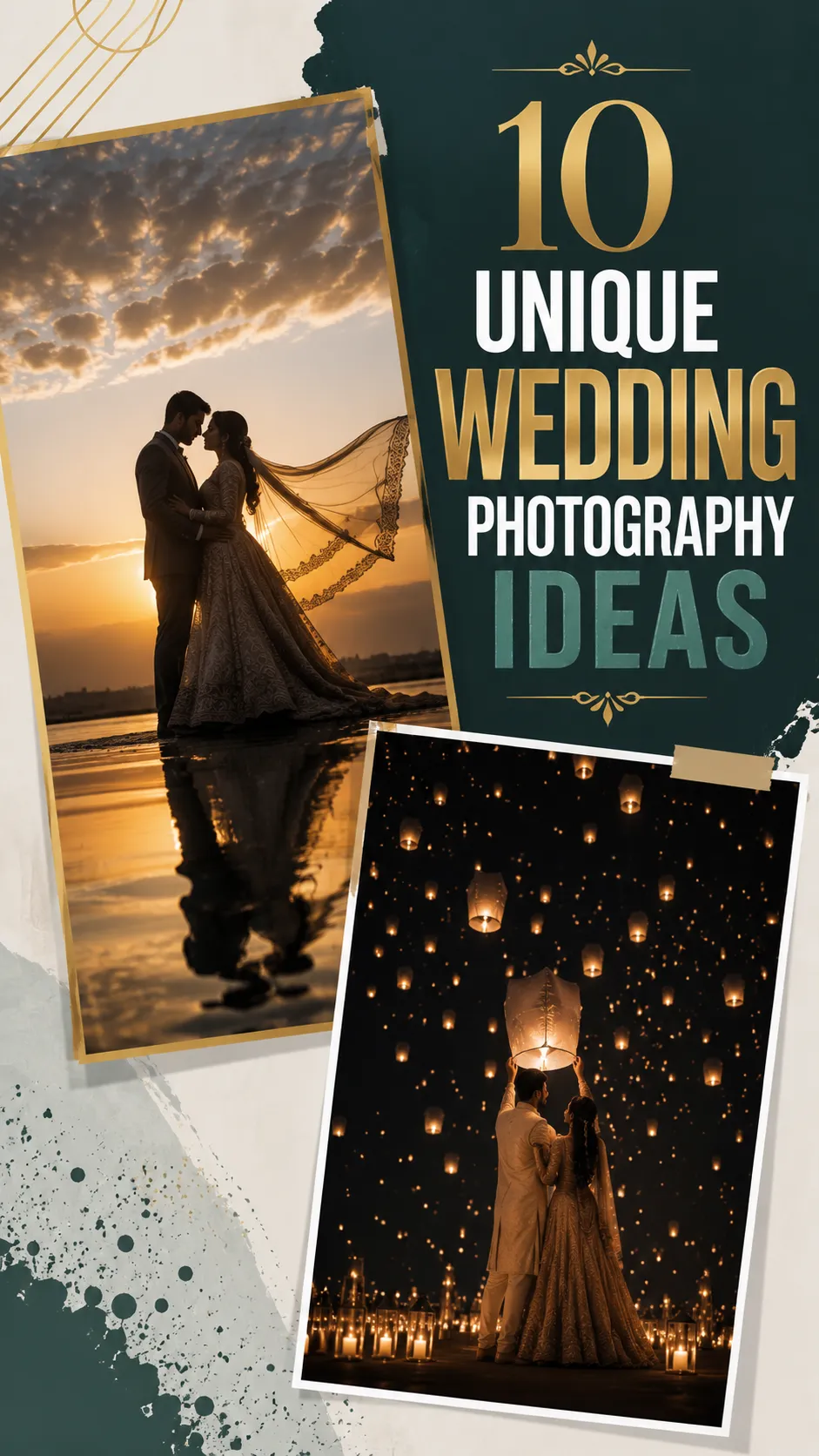 10 Unique Wedding Photography Ideas